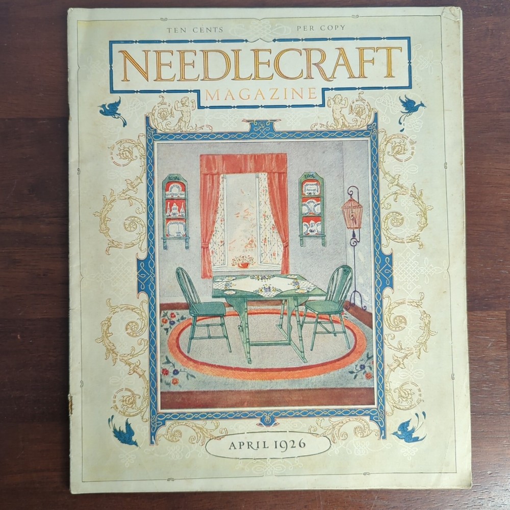 NEEDLECRAFT MAGAZINE April 1926 Vintage Print Ads & Craft Patterns Ogilvies
