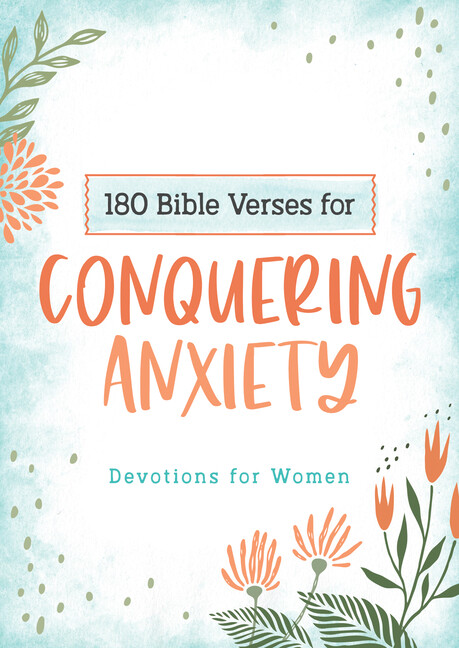 180 Bible Verses to Overcome Anxiety - Devotional for Women by Carey Scott 2021 Paperback