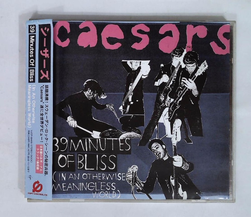 Caesars – 39 Minutes Of Bliss (In An Otherwise Meaningless World) JAPAN CD OBI
