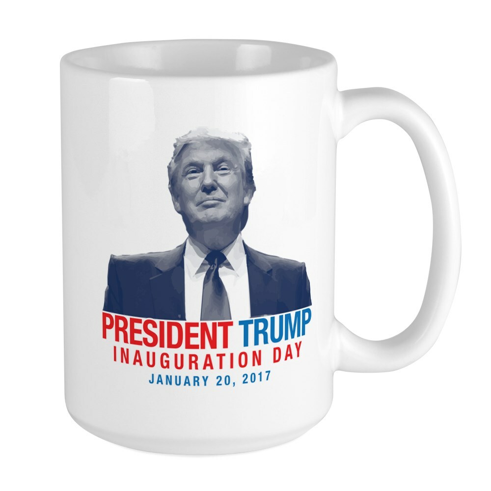 CafePress President Trump Inauguration Day Large Mug (2032678565)