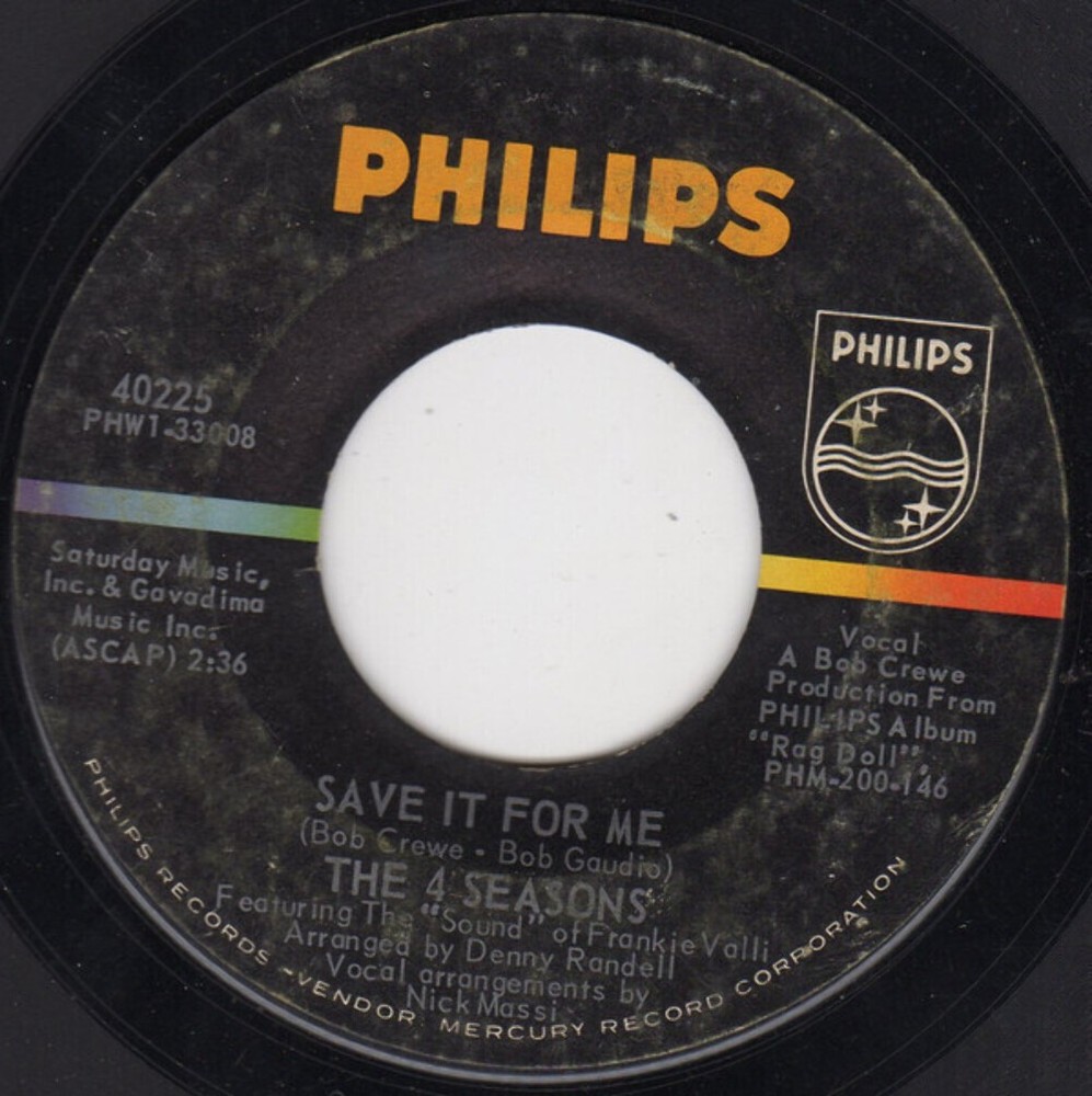 The 4 Seasons* - Save It For Me (7