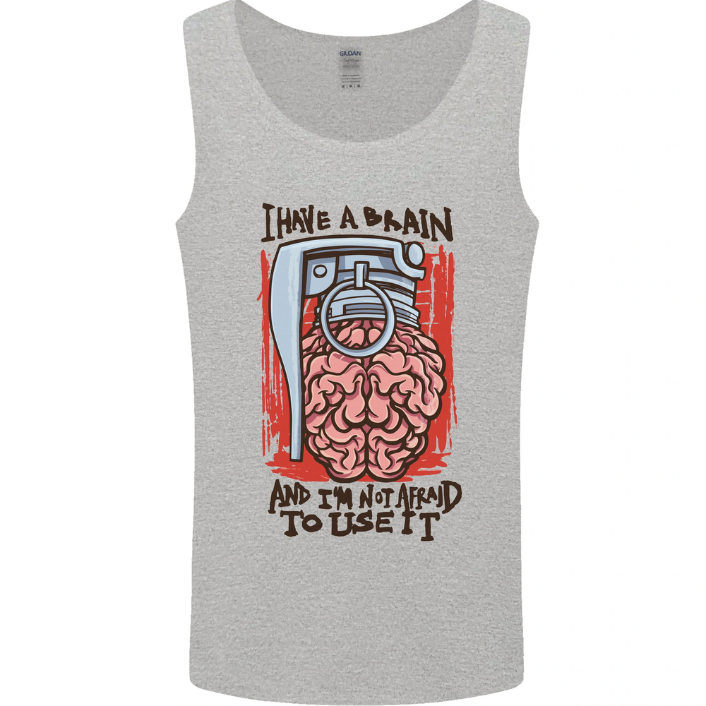 I Have a Brain and Im Prepared to Use It Mens Vest Tank Top