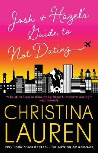 Josh and Hazel's Guide to Not Dating - Paperback - VERY GOOD