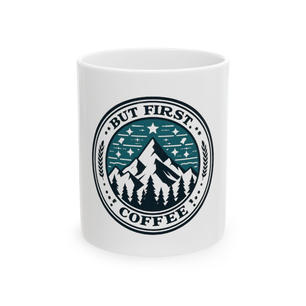 Mountain Adventure Coffee Mug, Nature Lover Gift, But First Coffee Mug, Hiker's