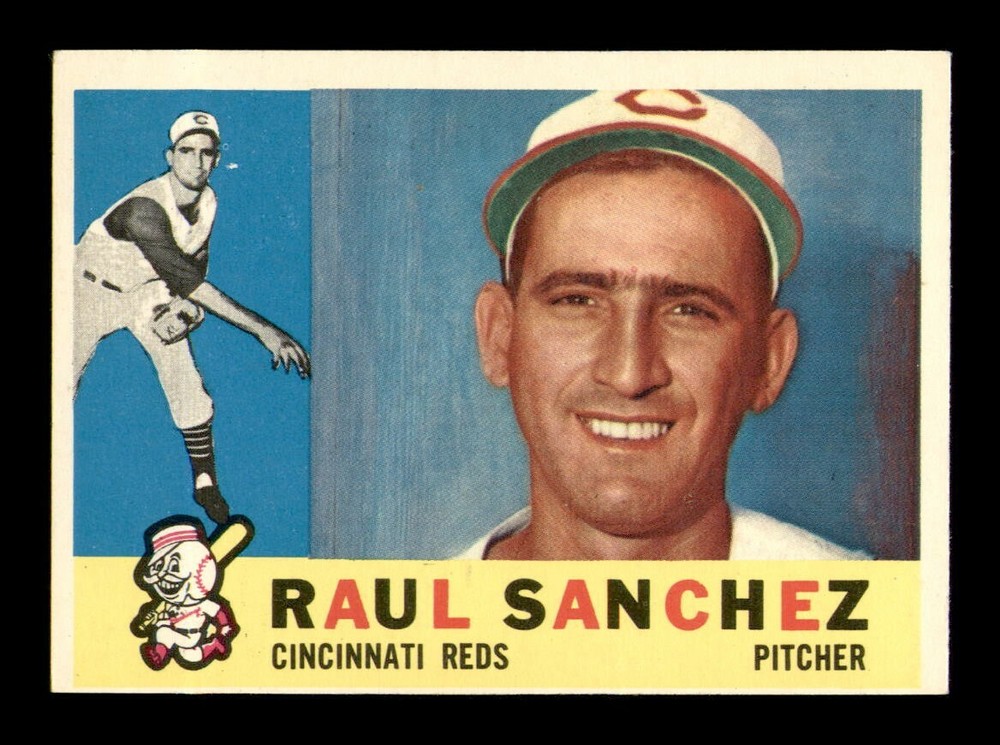 1960 Topps #311 Raul Sanchez EX-MINT Baseball Card OBGcards