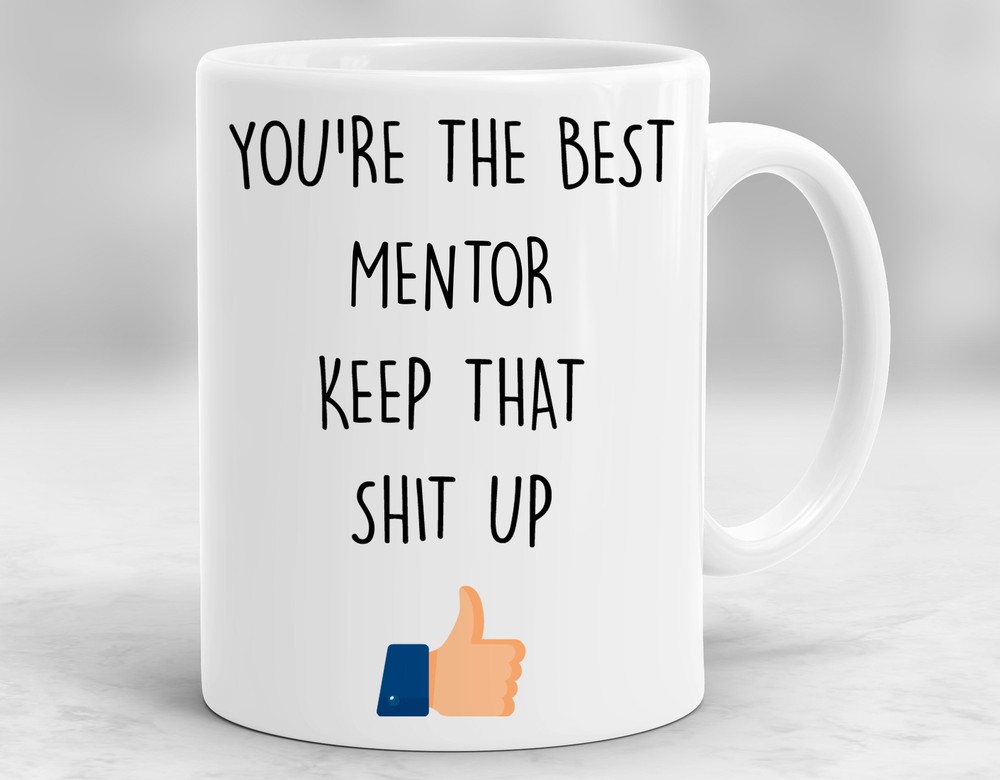 Funny Mentor Gift Ideas Mentor Thank You Mentor Coffee Cup Mentor Mug P552