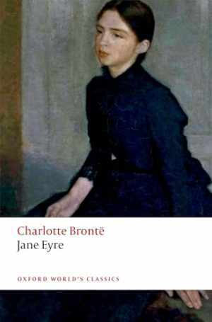 Jane Eyre Oxford Worlds Classics Paperback by Charlotte Brontë Atkinson