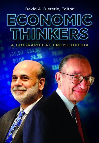 Economic Thinkers: A Biographical Encyclopedia, , Very Good Book