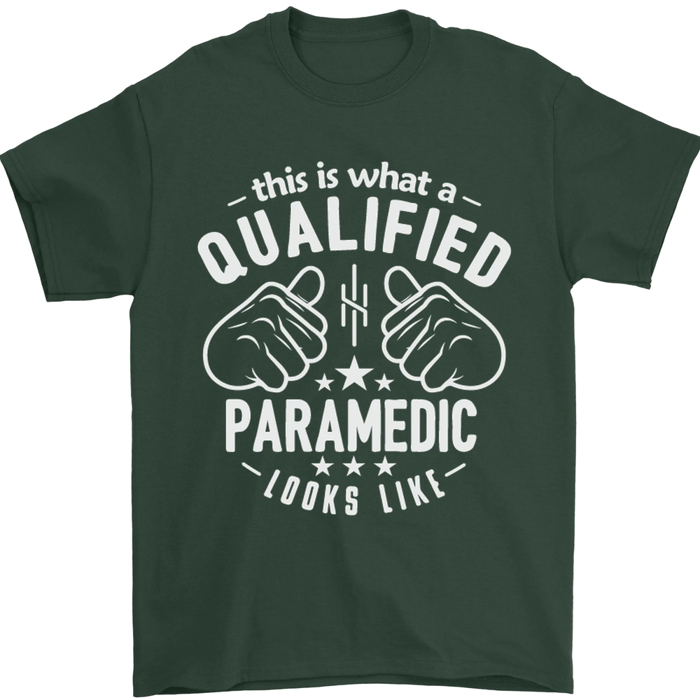A Qualified Paramedic Looks Like Mens T-Shirt 100% Cotton