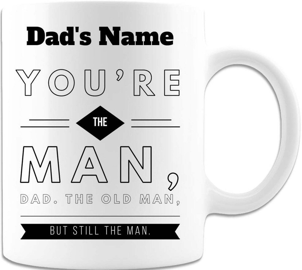 You're The Man Mug Coffee Mug White