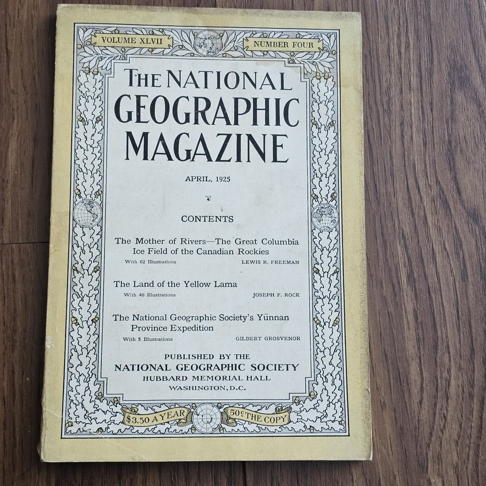 The National Geographic Magazine April 1925 Vol XLVII Number 4 Antique