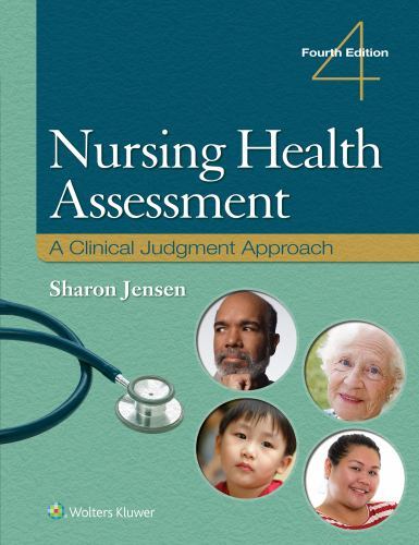 Nursing Health Assessment : A Clinical Judgment Approach by Sharon JENSEN