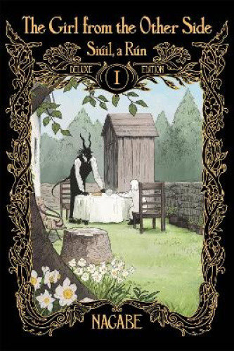 The Girl From the Other Side: Siúil, a Rún Deluxe Edition I (Vol. 1-3