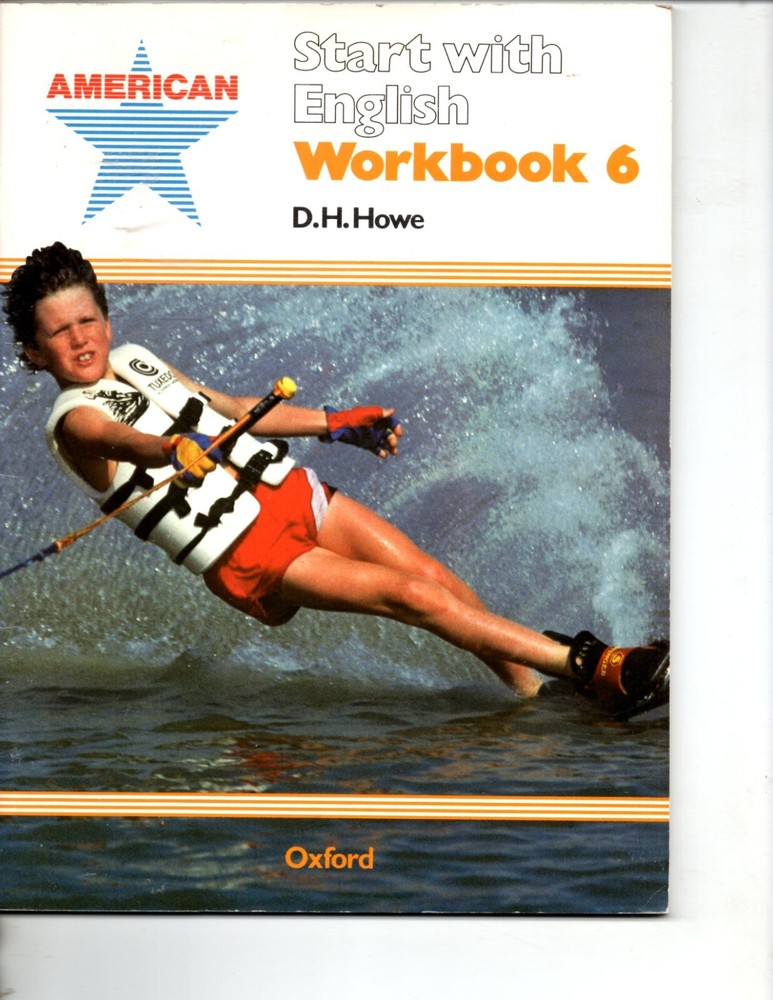 American Start with English : Workbook 6 by D. H. Howe (1984, Trade Paperback)