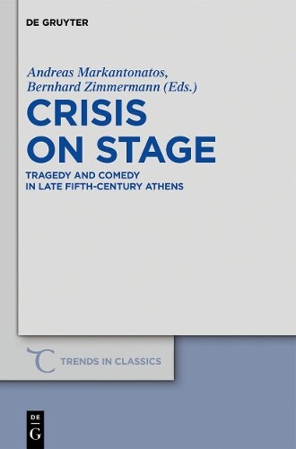 Andreas Markantonatos Crisis on Stage (Hardback)