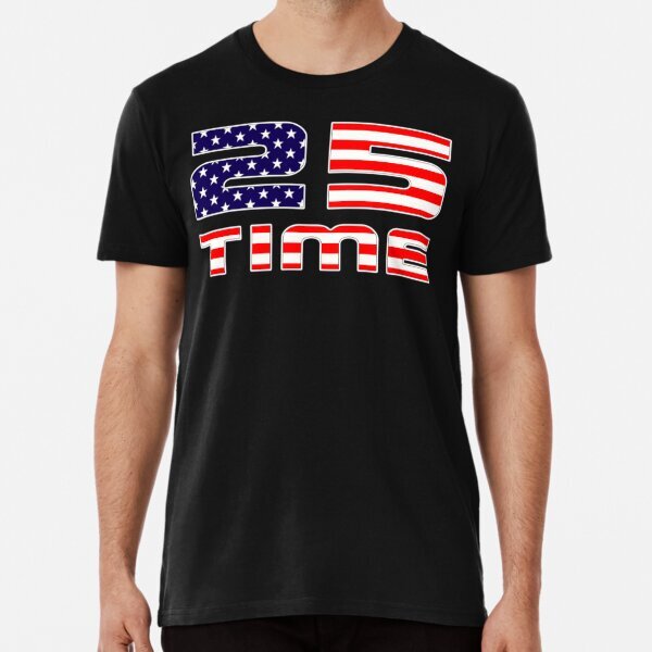 25TH Premium Political Statement Made in USA T-Shirt S-5XL