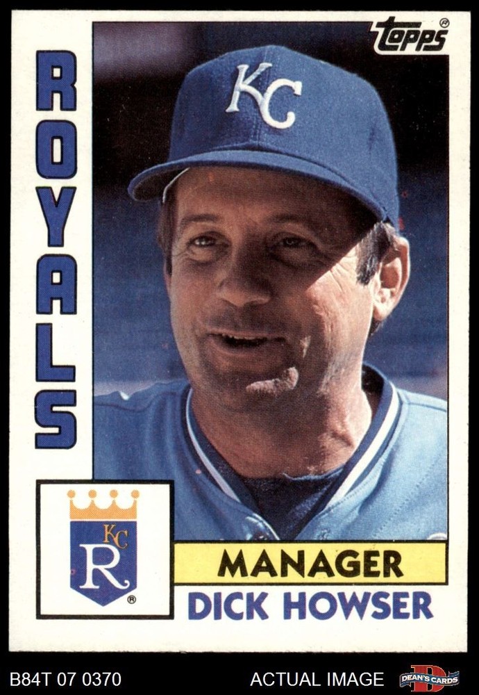 1984 Topps #471 Dick Howser Royals MANAGER 6 - EX/MT