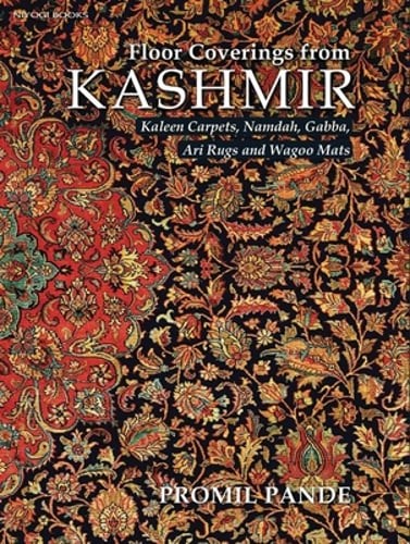 Kashmiri Floor Coverings – Kaleen Carpets, Namdah, Gabba, Ari Rugs & Wagoo