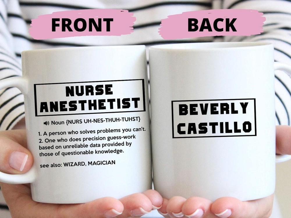Funny Nurse Anesthetist Gift For Women And Men Nurse Anesthetist Mug Retirement