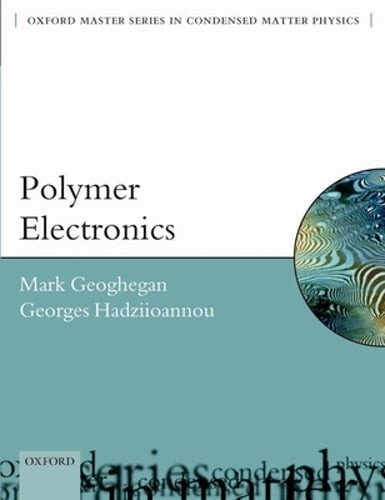 Polymer Electronics by Mark Geoghegan – Cutting-Edge Technology