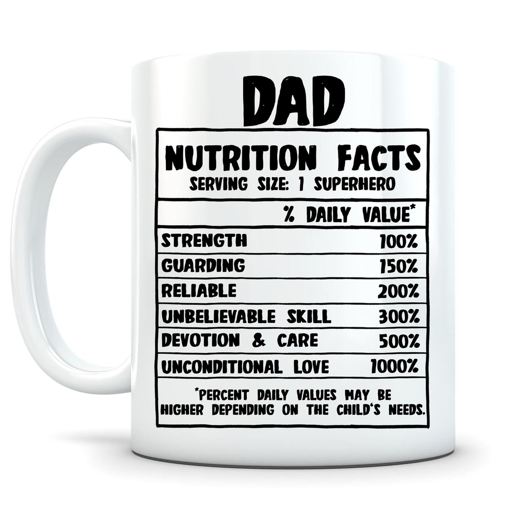 Dad Nutrition Facts Mug Dad Coffee Mugfunny Dad Mug Best Dad Mug Dad Gift From