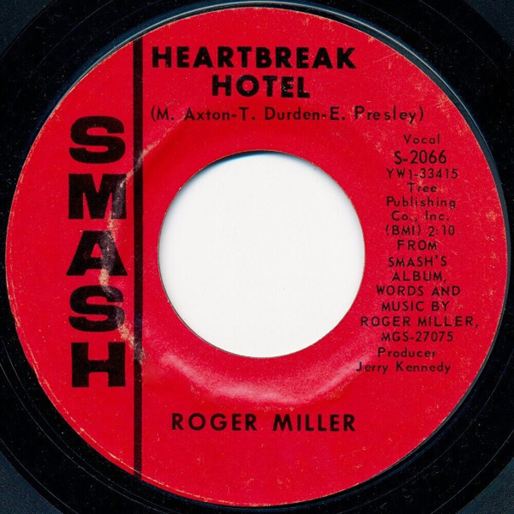 Roger Miller - Heartbreak Hotel / Less And Less (7