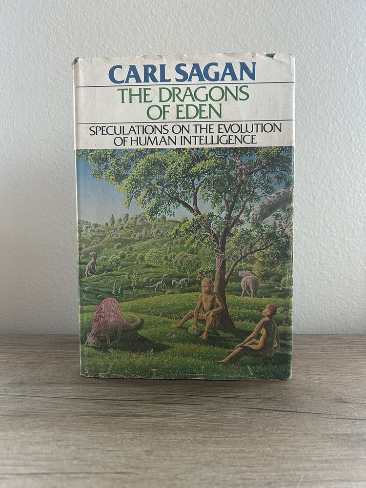 The Dragons of Eden By Carl Sagan ☆ Stated 1st Edition ☆ HCDJ 1977