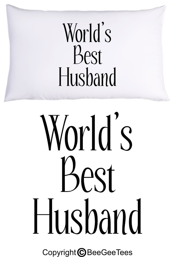 World's Best Husband Pillowcase by BeeGeeTees (1 Queen Pillowcase)