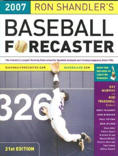 Ron Shandlers Baseball Forecaster 2007 - Paperback By Shandler, Ron - GOOD