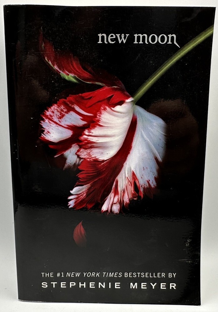 New Moon By Stephenie Meyer The Twilight Saga Book II 2006