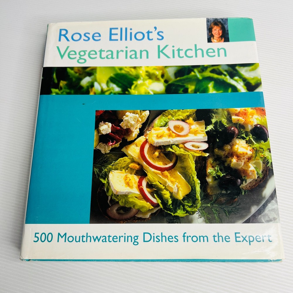 Rose Elliot Vegetarian Kitchen Cookbook Hardcover with Recipes