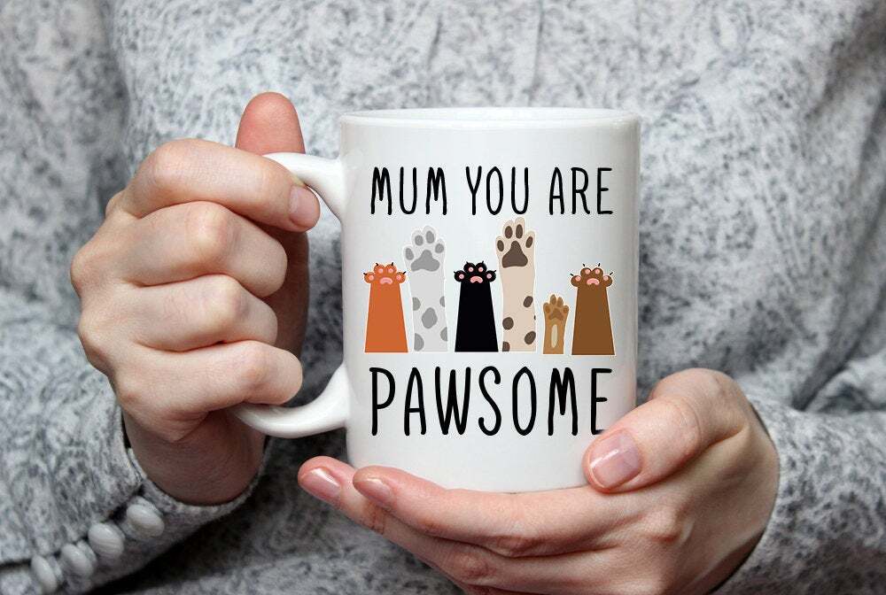 Mum You're Pawsome Coffee Mug Cat Lover Mug Mother's Day Mug Gift For Mum Cat