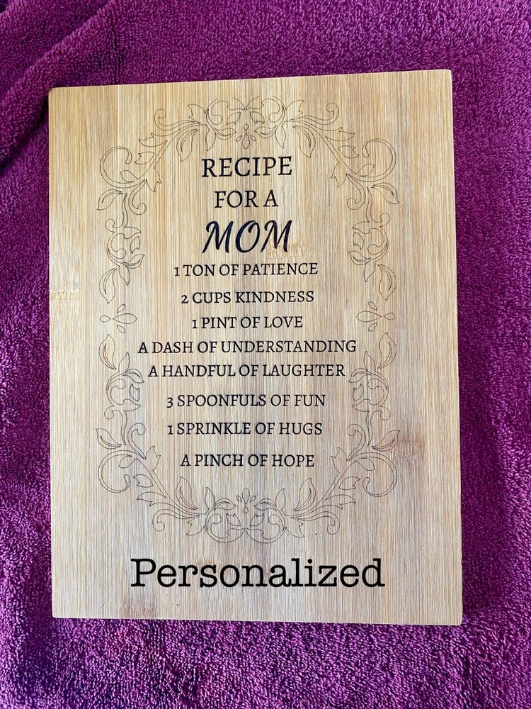 Mothers Day Cutting Board can be personalized. 12