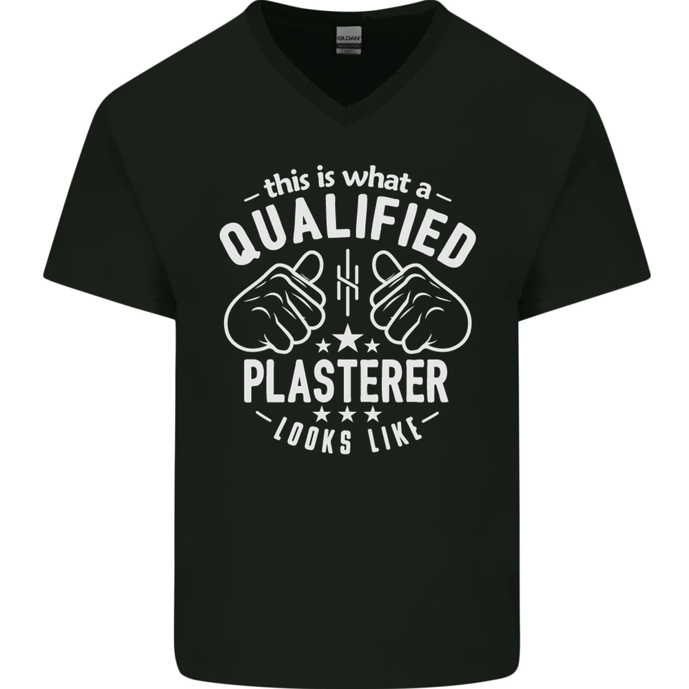 This Is What a Qualified Plasterer Mens V-Neck Cotton T-Shirt