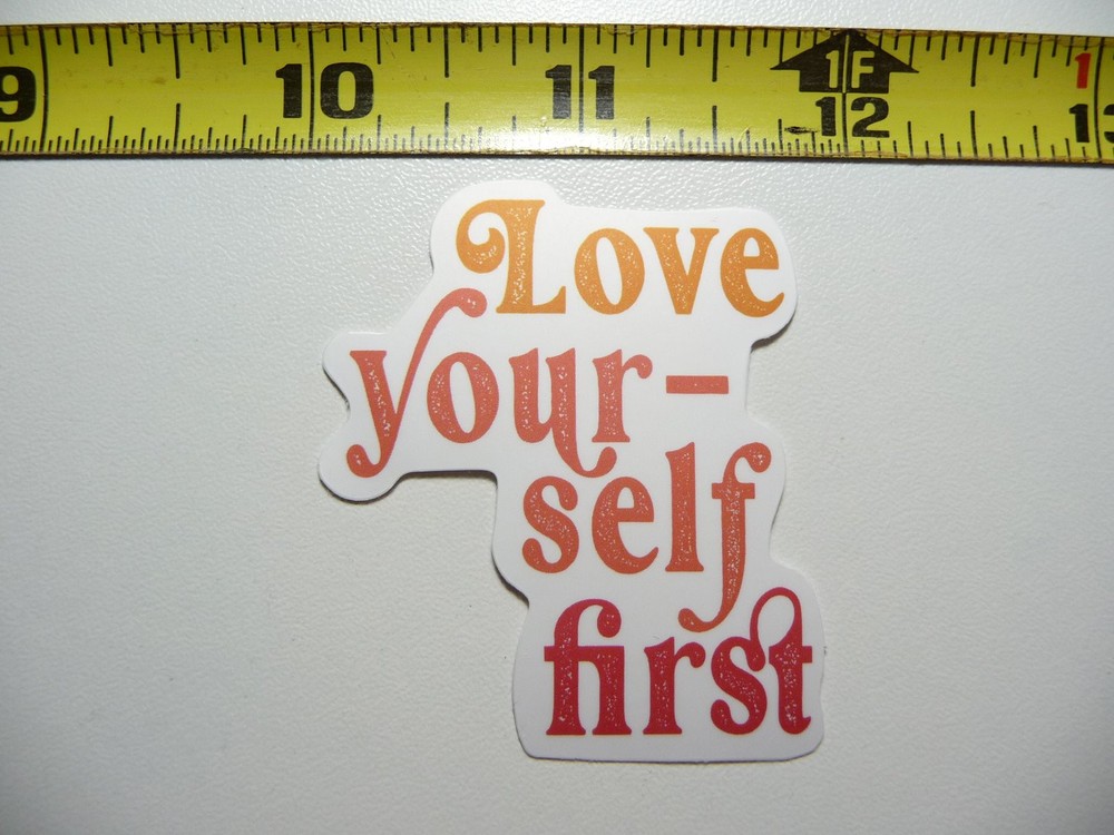 Self-Love Motivational Decal Sticker for Positive Attitude and Inspiration