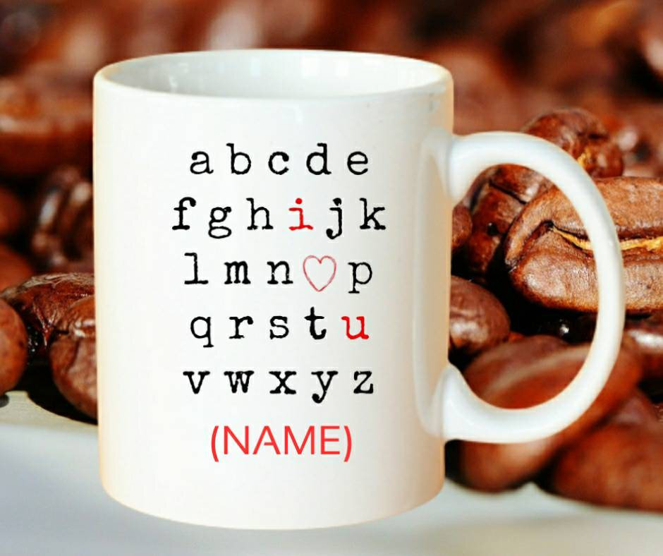 I Love You Custom Name Mug Coffee Mug Tea Cup