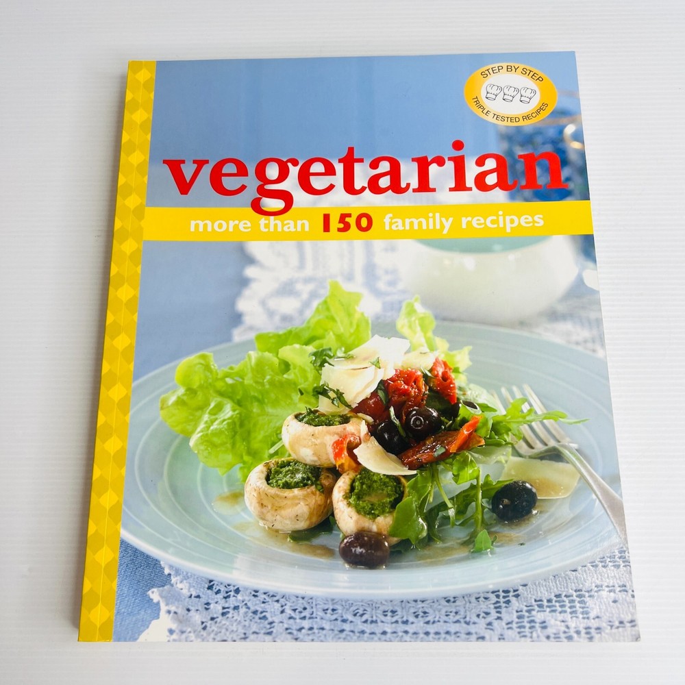 150+ Easy Vegetarian Family Recipes Step-by-Step Cookbook Paperback  