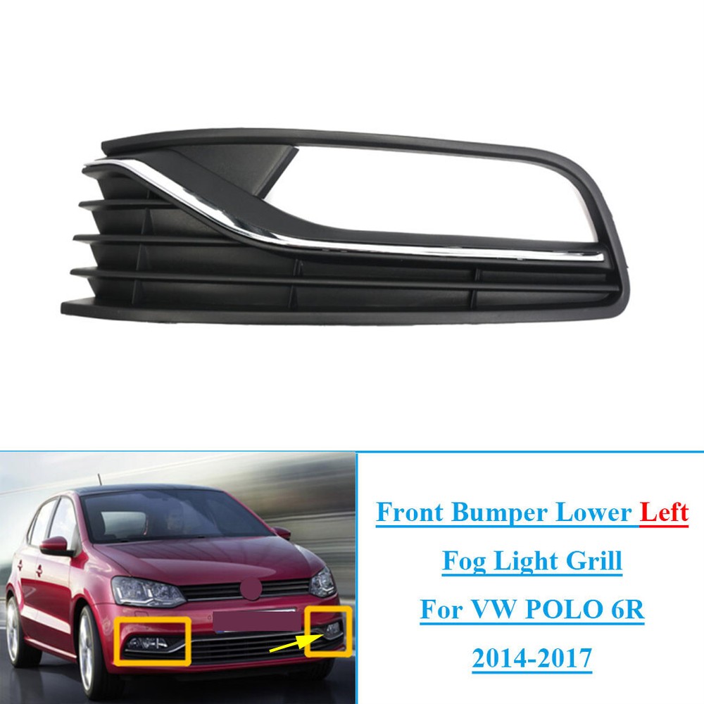 Front Bumper Lower Left Fog Light Grill Chrome Fits For VW POLO 6R 2014-2017