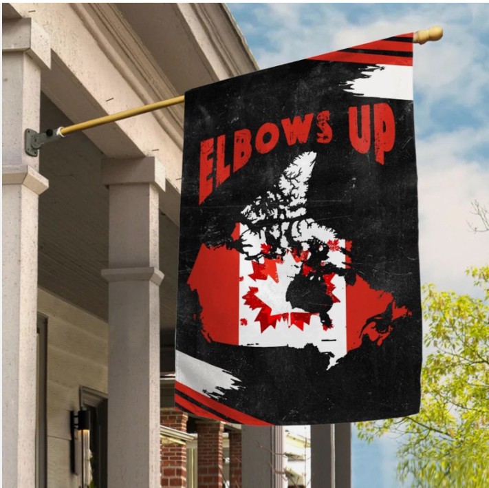 Elbows Up Canada Pride Never The 5th State House Garden Flag US Size