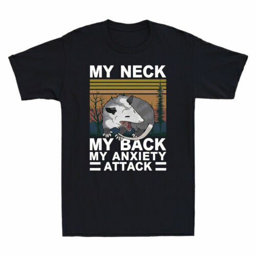 My Neck My Back My Anxiety Attack Angry Opossum Vintage Men's Cotton T-Shirt