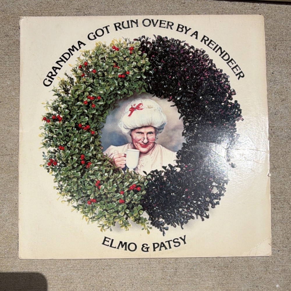 Elmo & Patsy Grandma Got Run Over by a Reindeer 12