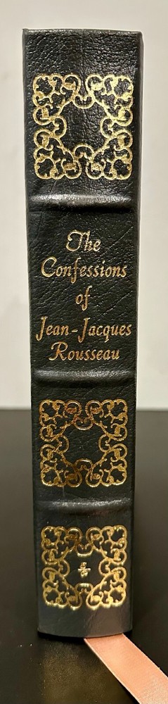 Easton Press Collector's Edition of The Confessions by Jean-Jacques Rousseau