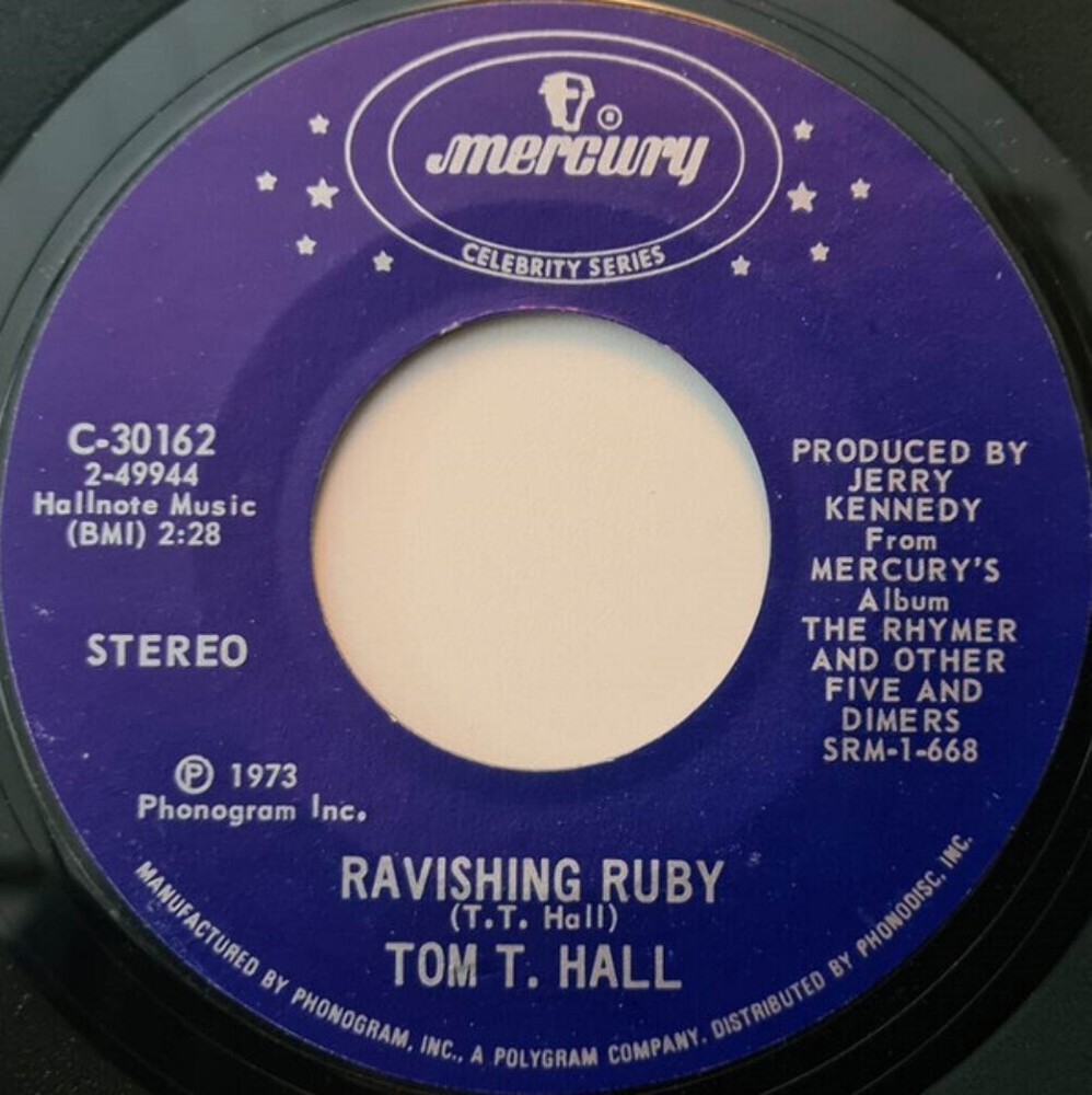 Tom T. Hall - Ravishing Ruby - Mercury - C-30162 - 7