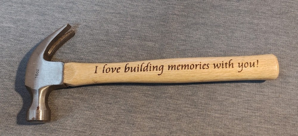 Fathers Day Claw Hammer 16 oz Wooden Handle 