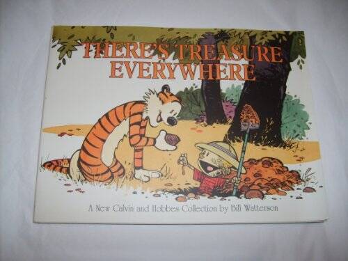 There's Treasure Everywhere (Calvin and Hobbes) - Paperback - VERY GOOD