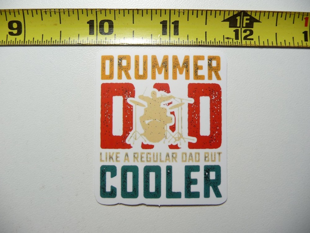 Cool Drummer Dad Decal Sticker for Drum Set Music Band Concert Fans