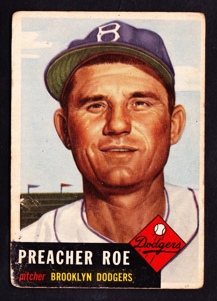 1953 TOPPS #254 PREACHER ROE BROOKLYN DODGERS