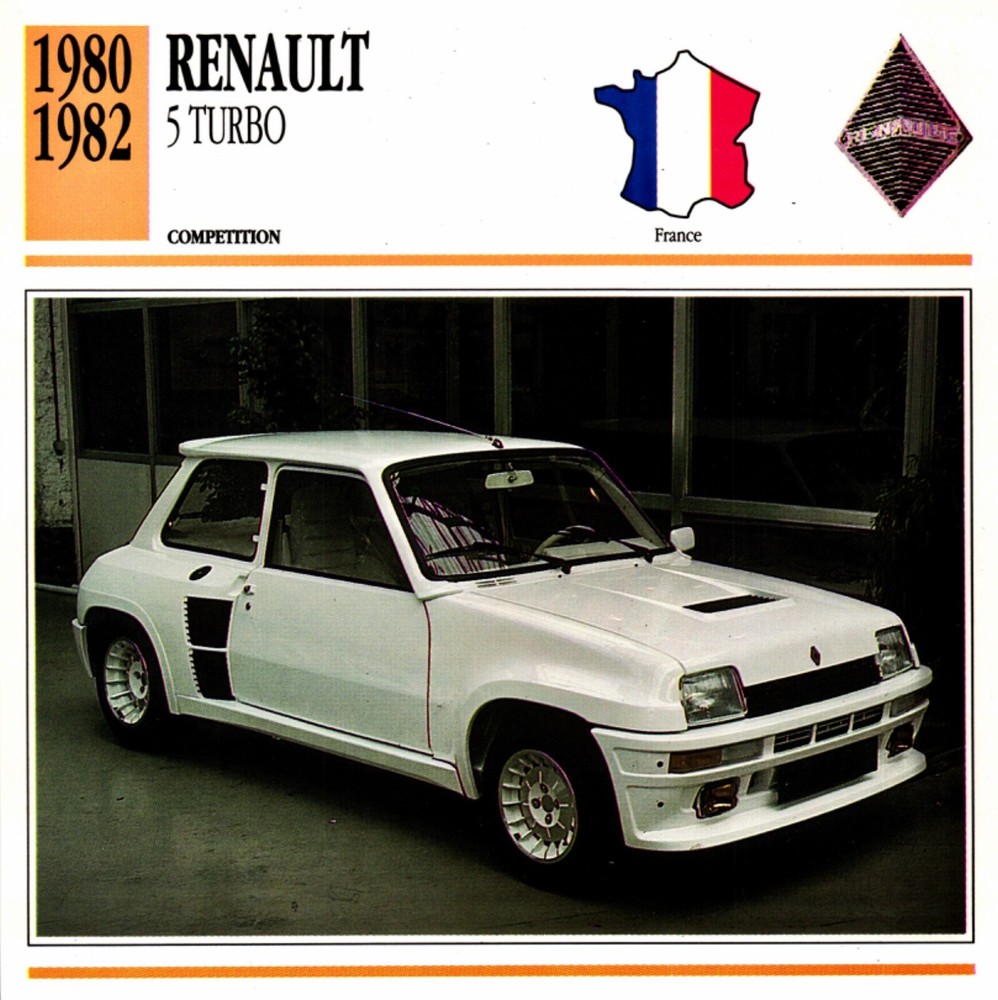 1980-1982 Renault 5 Turbo Classic Car with Collectors Club Card