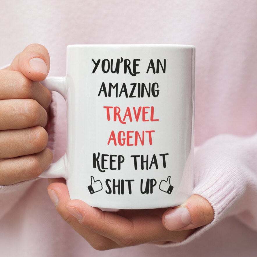 Travel Agent Gift Mug For Travel Agent Travel Agent Mug Gift For Travel Agent
