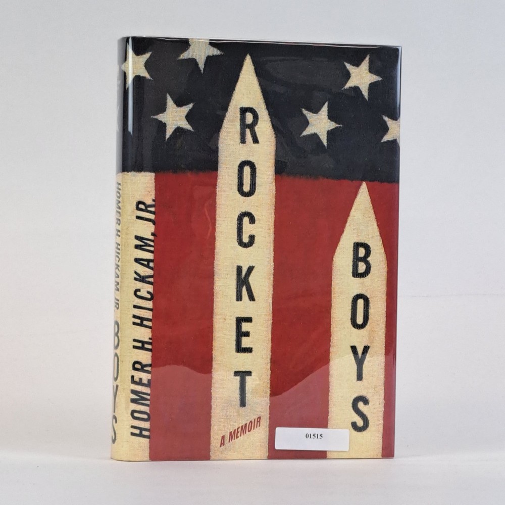 Homer H Hickam Jr. / ROCKET BOYS Signed 1st Edition 1998